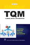 NewAge TQM : Planning, Design & Implementation